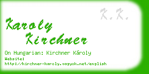 karoly kirchner business card